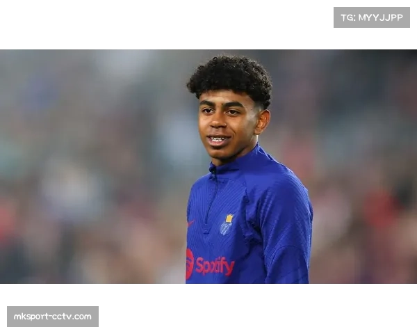 亚马尔挑衅回应嘘声，少年天才的张扬与争议