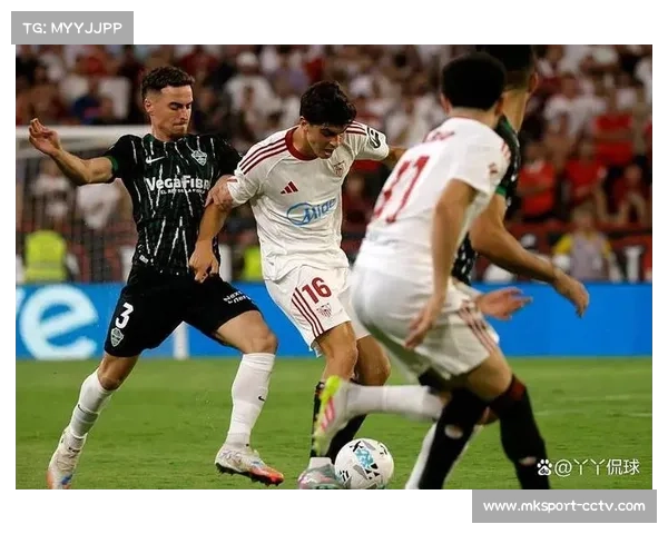 塞维利亚状态低迷，客场挑战埃尔切需反弹